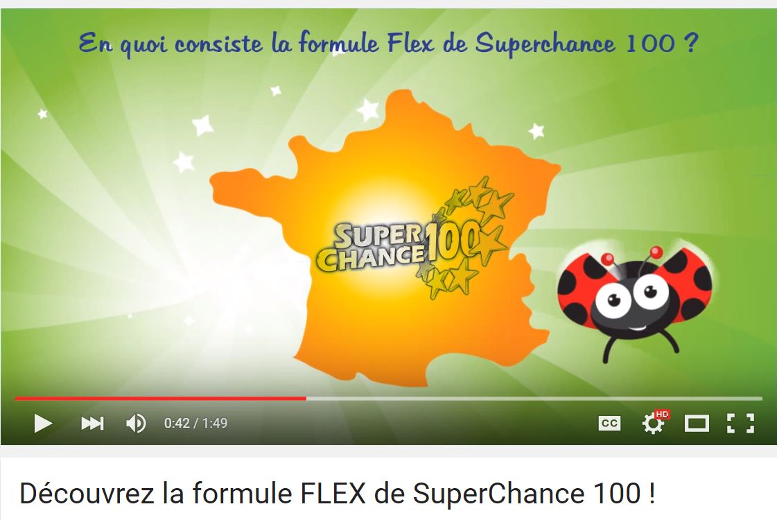 Vidéo formule Flex de SuperChance100